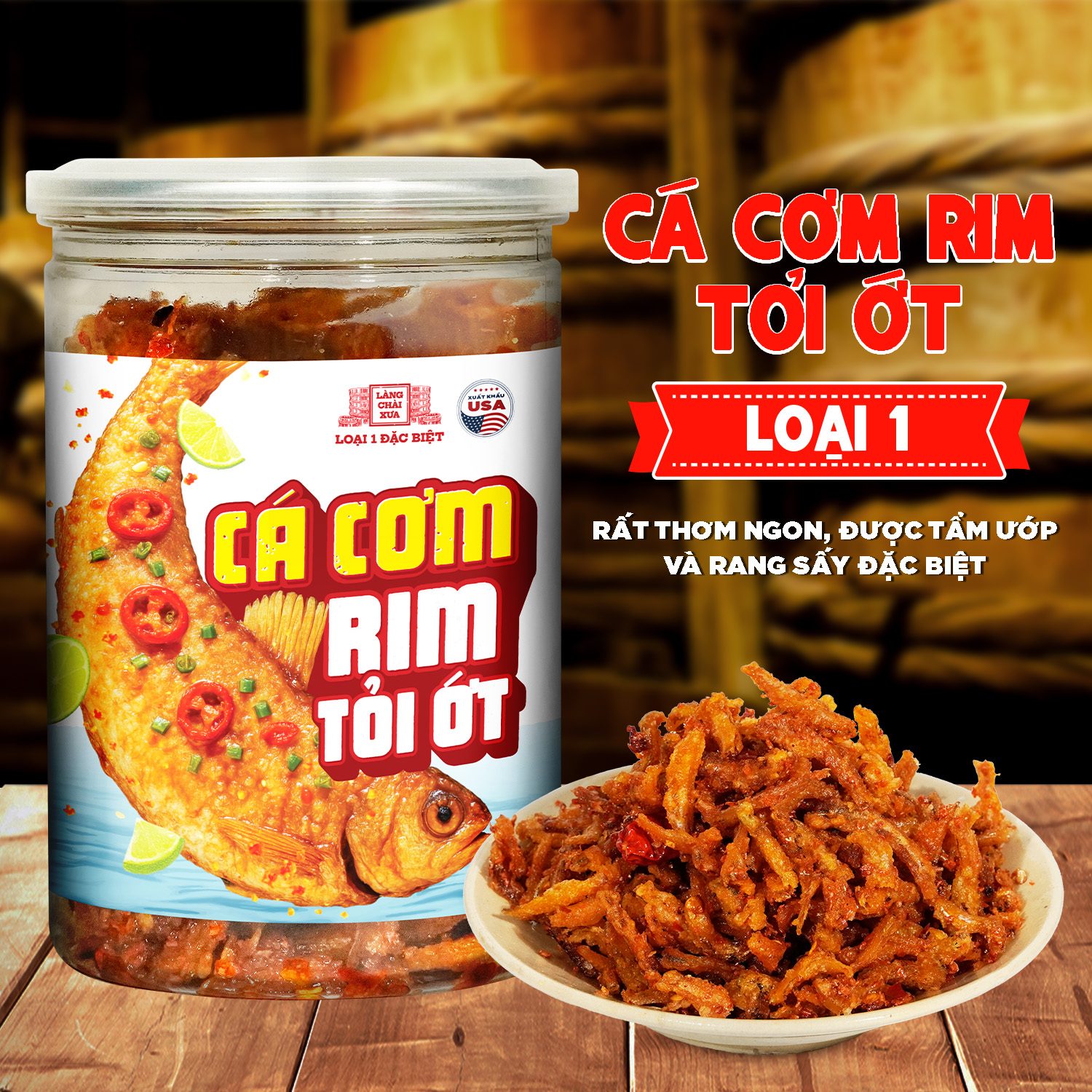 Cá cơm rim tỏi ớt Làng Chài Xưa loại 1 đặc biệt tẩm ướp thơm ngon 300 năm truyền thống hủ 200g