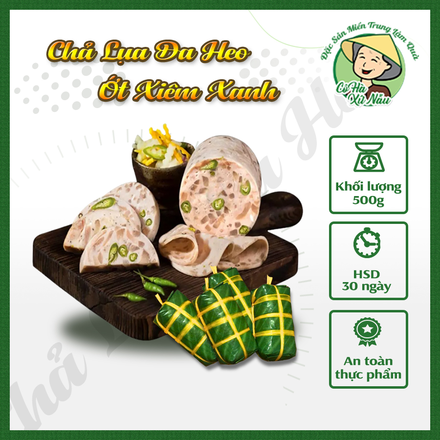 chả lụa da heo ớt xiêm xanh